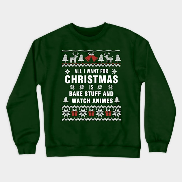 All i want for christmas is Crewneck Sweatshirt by OniSide